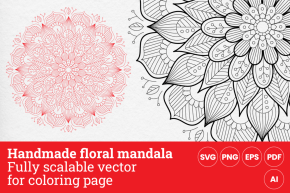Handmade Floral Mandala, Scalable Vector Graphics & Illustrations